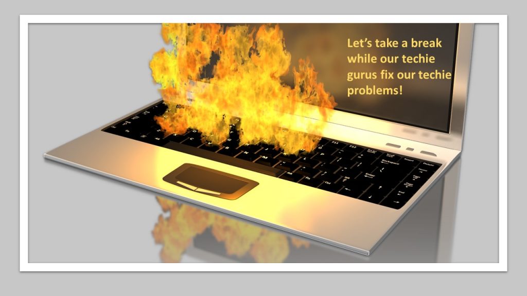 Break to fix tech problems - infographic of computer on fire